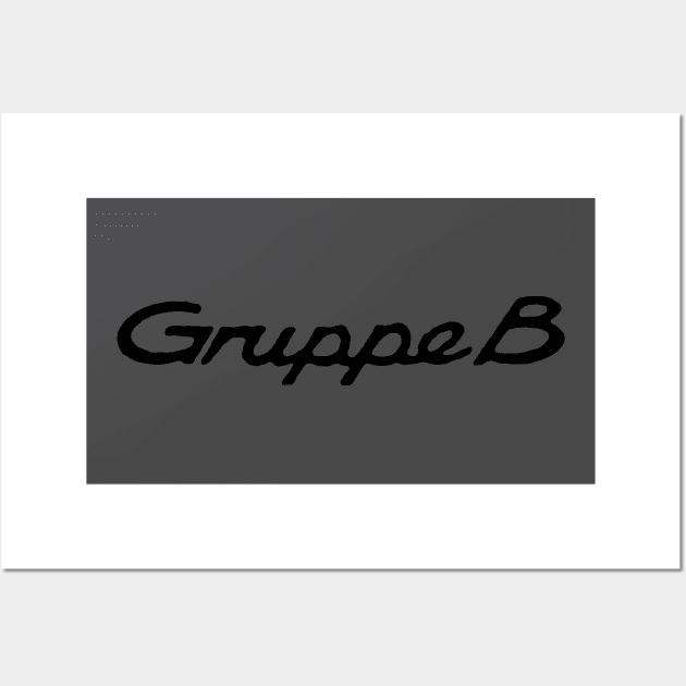 Gruppe B Script Wall Art by FASTER